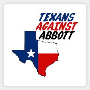 Texans Against Abbott Sticker